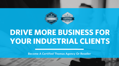 Drive more business for industrial clients 