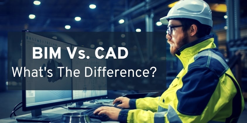 BIM vs. CAD